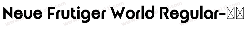 Neue Frutiger World Regular字体转换